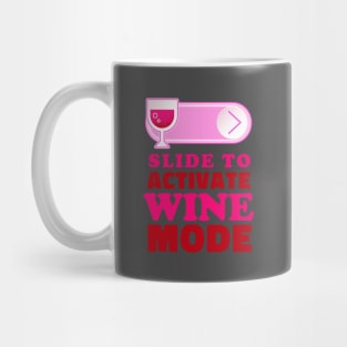 Slide to unlock Wine Mug